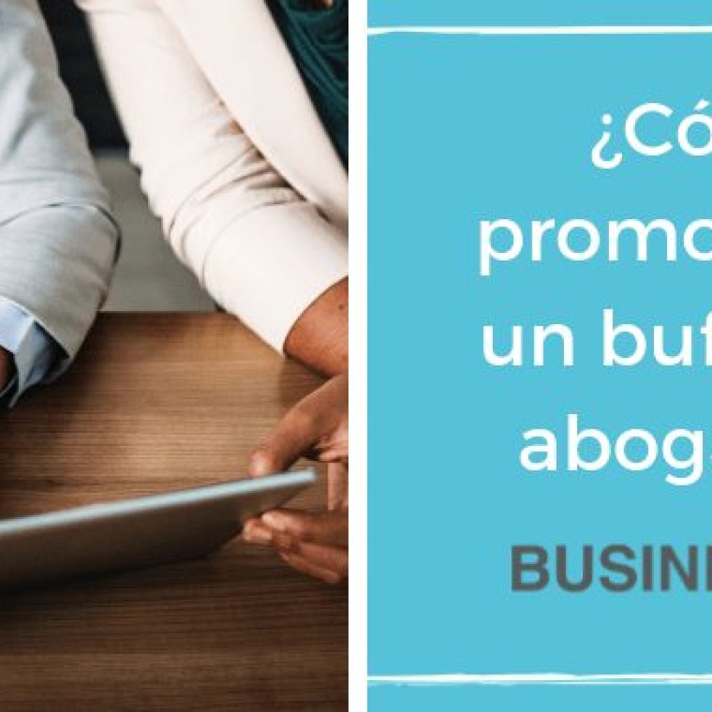 promocionar un despacho de abogados