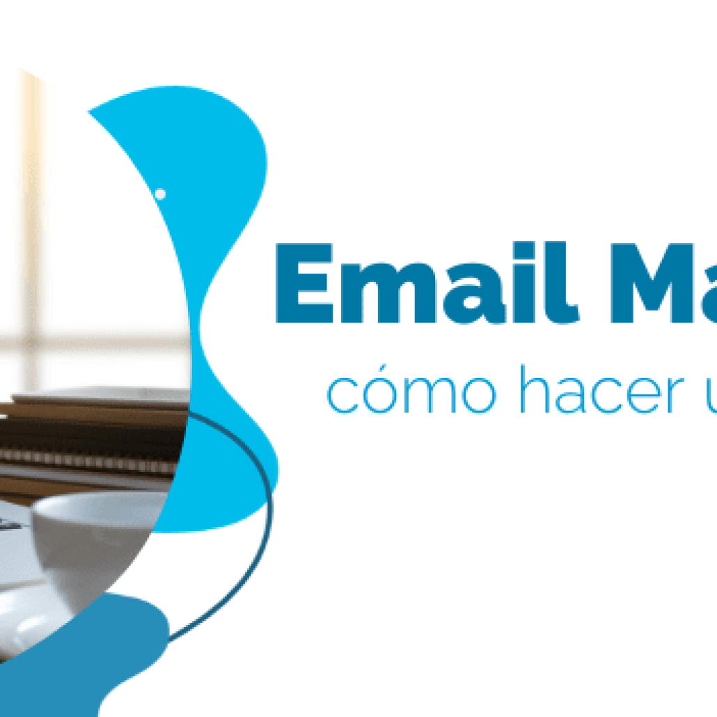 cómo hacer email marketing efectivo