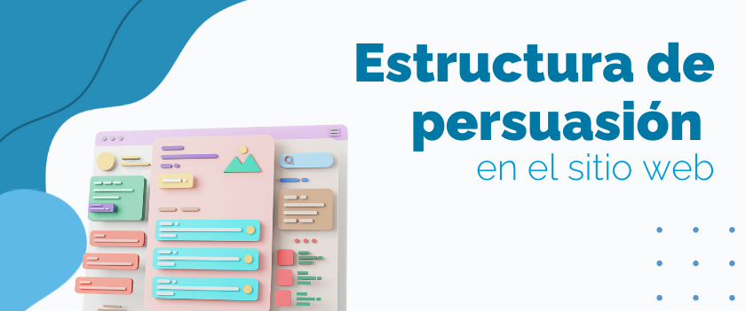 Estructura de persuasión en el sitio web